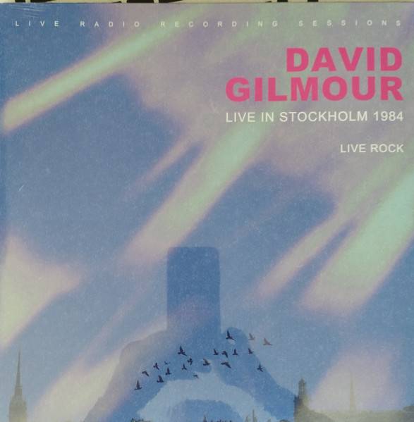 David Gilmour – Live In Stockholm 1984